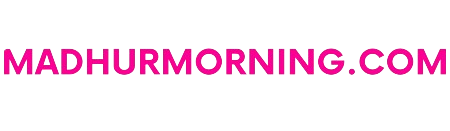 Image of  MADHURMORNING | MADHUR MORNING | MADHURMORNING | 